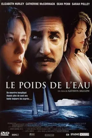 Regarder Le Poids de l'eau en Streaming Gratuit Complet VF VOSTFR HD 720p