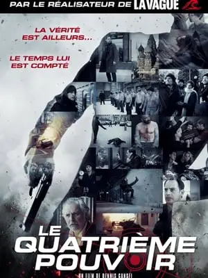 Regarder Le Quatrième pouvoir en Streaming Gratuit Complet VF VOSTFR HD 720p