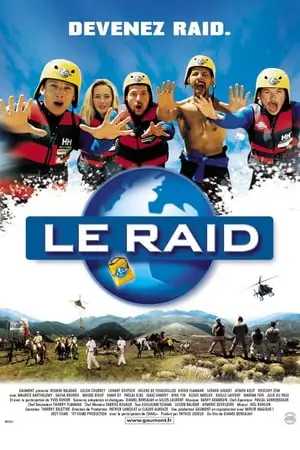 Regarder Le Raid en Streaming Gratuit Complet VF VOSTFR HD 720p