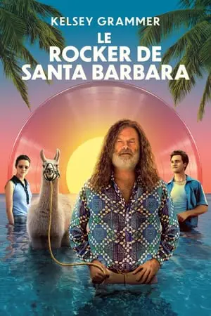 Regarder Le Rocker de Santa Barbara en Streaming Gratuit Complet VF VOSTFR HD 720p