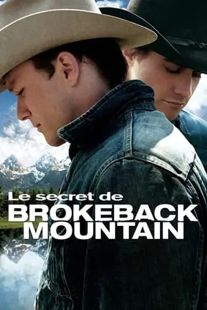 Regarder Le Secret de Brokeback Mountain en Streaming Gratuit Complet VF VOSTFR HD 720p