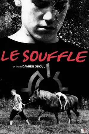 Regarder Le souffle en Streaming Gratuit Complet VF VOSTFR HD 720p