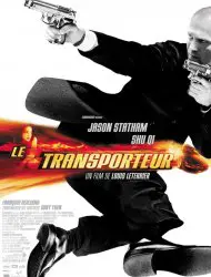 Regarder Le Transporteur en Streaming Gratuit Complet VF VOSTFR HD 720p