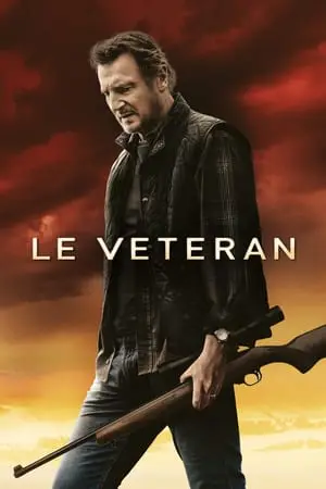 Regarder Le Vétéran en Streaming Gratuit Complet VF VOSTFR HD 720p