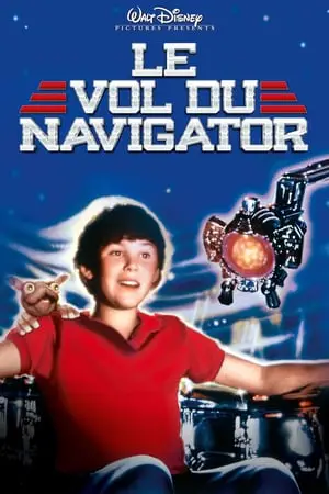 Regarder Le Vol du Navigateur en Streaming Gratuit Complet VF VOSTFR HD 720p