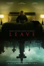 Regarder Leave en Streaming Gratuit Complet VF VOSTFR HD 720p