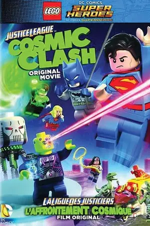 Regarder LEGO DC Comics Super Héros - la ligue des justiciers  L'affrontement cosmique en Streaming Gratuit Complet VF VOSTFR HD 720p