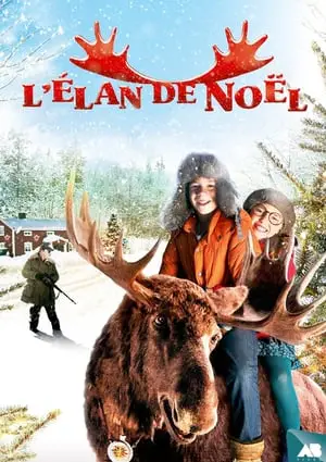 Regarder L'élan de Noël en Streaming Gratuit Complet VF VOSTFR HD 720p