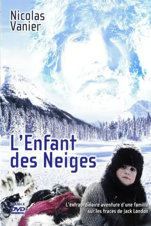 Regarder L'enfant des neiges en Streaming Gratuit Complet VF VOSTFR HD 720p