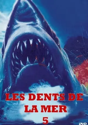 Regarder Les dents de la mer 5 en Streaming Gratuit Complet VF VOSTFR HD 720p