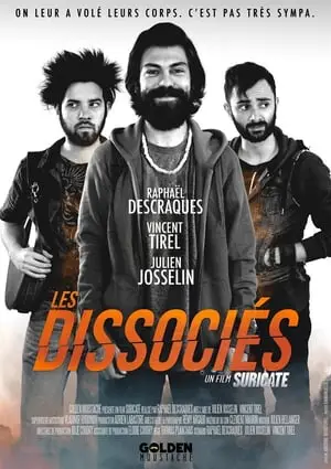 Regarder Les Dissociés en Streaming Gratuit Complet VF VOSTFR HD 720p