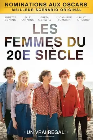 Regarder Les Femmes du 20e Siècle en Streaming Gratuit Complet VF VOSTFR HD 720p