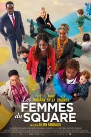 Regarder Les Femmes du Square en Streaming Gratuit Complet VF VOSTFR HD 720p