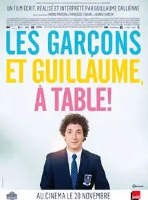 Les Garçons et Guillaume, à table !