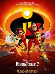 Regarder Les Indestructibles 2 en Streaming Gratuit Complet VF VOSTFR HD 720p