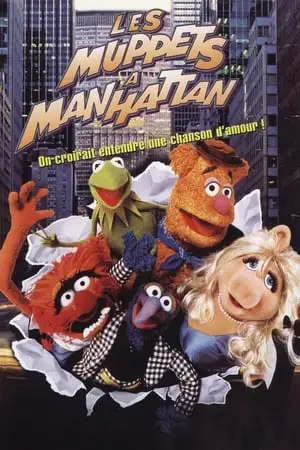 Regarder Les Muppets à Manhattan en Streaming Gratuit Complet VF VOSTFR HD 720p