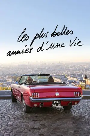 Regarder Les Plus Belles Années d'une vie en Streaming Gratuit Complet VF VOSTFR HD 720p