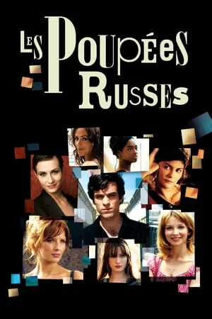 Regarder Les poupées Russes en Streaming Gratuit Complet VF VOSTFR HD 720p