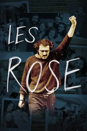 Regarder Les Rose en Streaming Gratuit Complet VF VOSTFR HD 720p