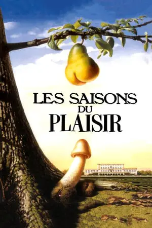 Regarder Les Saisons du plaisir en Streaming Gratuit Complet VF VOSTFR HD 720p