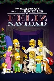 Regarder Les Simpson rencontrent la famille Bocelli dans Feliz Navidad en Streaming Gratuit Complet VF VOSTFR HD 720p