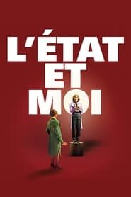 Regarder L'état et moi en Streaming Gratuit Complet VF VOSTFR HD 720p