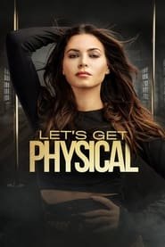 Regarder Let's Get Physical en Streaming Gratuit Complet VF VOSTFR HD 720p