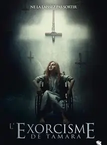 Regarder L'Exorcisme de Tamara en Streaming Gratuit Complet VF VOSTFR HD 720p