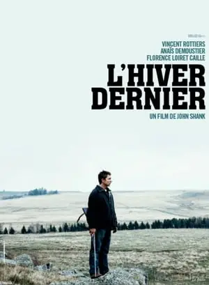 Regarder L'hiver dernier en Streaming Gratuit Complet VF VOSTFR HD 720p