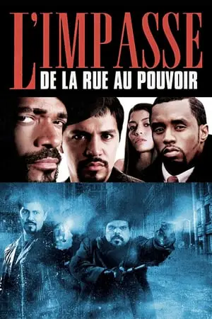 Regarder L'Impasse : De la rue au pouvoir en Streaming Gratuit Complet VF VOSTFR HD 720p