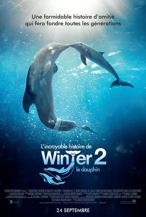 Regarder L'incroyable histoire de Winter le dauphin 2 en Streaming Gratuit Complet VF VOSTFR HD 720p