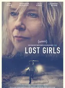 Regarder Lost Girls en Streaming Gratuit Complet VF VOSTFR HD 720p