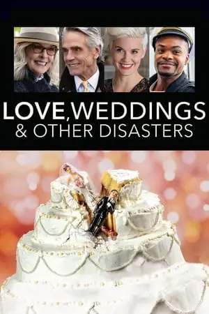 Regarder Love, Weddings & Other Disasters en Streaming Gratuit Complet VF VOSTFR HD 720p