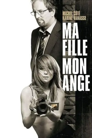 Regarder Ma fille, mon ange en Streaming Gratuit Complet VF VOSTFR HD 720p