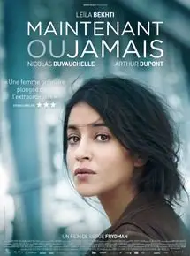 Regarder Maintenant ou jamais en Streaming Gratuit Complet VF VOSTFR HD 720p