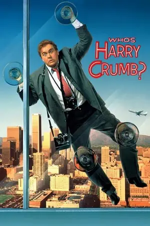 Regarder Mais qui est Harry Crumb ? en Streaming Gratuit Complet VF VOSTFR HD 720p