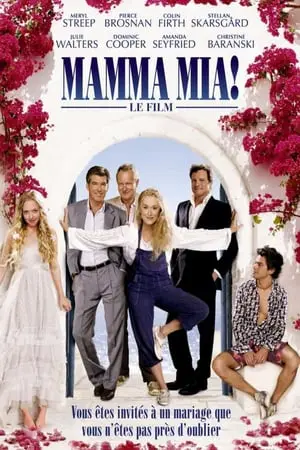 Regarder Mamma Mia ! en Streaming Gratuit Complet VF VOSTFR HD 720p