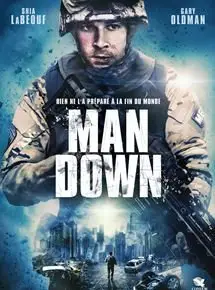 Regarder Man Down en Streaming Gratuit Complet VF VOSTFR HD 720p