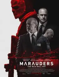 Regarder Marauders en Streaming Gratuit Complet VF VOSTFR HD 720p