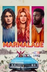 Regarder Marmalade en Streaming Gratuit Complet VF VOSTFR HD 720p