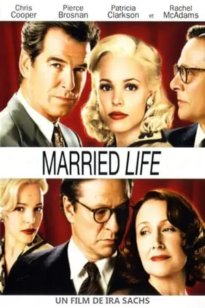 Regarder Married Life en Streaming Gratuit Complet VF VOSTFR HD 720p