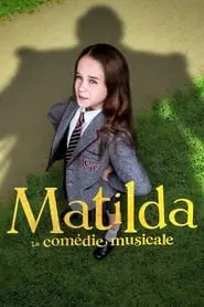 Matilda : La comédie musicale