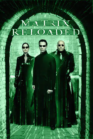 Regarder Matrix Reloaded en Streaming Gratuit Complet VF VOSTFR HD 720p