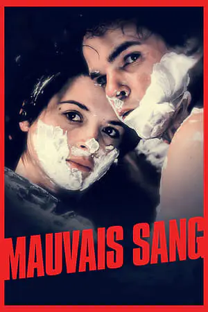 Regarder Mauvais Sang en Streaming Gratuit Complet VF VOSTFR HD 720p