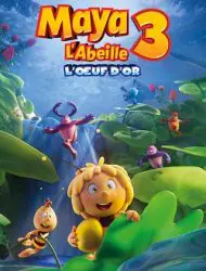 Regarder Maya l'abeille 3 : l'œuf d'or en Streaming Gratuit Complet VF VOSTFR HD 720p