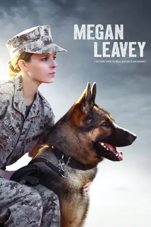 Regarder Megan Leavey en Streaming Gratuit Complet VF VOSTFR HD 720p