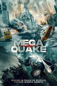 Regarder Megaquake en Streaming Gratuit Complet VF VOSTFR HD 720p