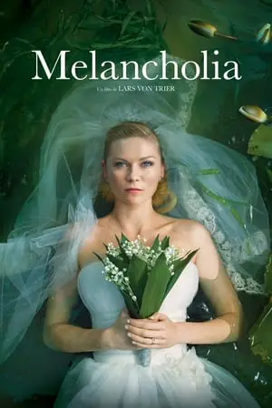 Regarder Melancholia en Streaming Gratuit Complet VF VOSTFR HD 720p