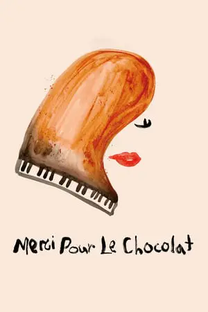 Regarder Merci pour le chocolat en Streaming Gratuit Complet VF VOSTFR HD 720p