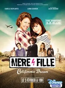 Mère et Fille: California Dream